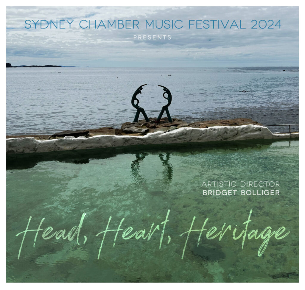 Sydney Chamber Music Festival 2024 presents Head, Heart, Heritage with artistic director Bridget Bolliger